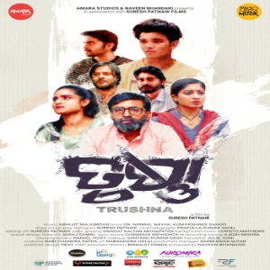 Trushna (2023) Odia ORG Full Movie HDRip | 1080p | 720p | 480p | ESubs.hd