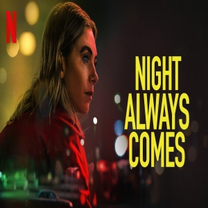 NIGHT ALWAYS COMES (2025) DUAL AUDIO [HINDI & ENGLISH] FULL MOVIE HD ESUB.mp4